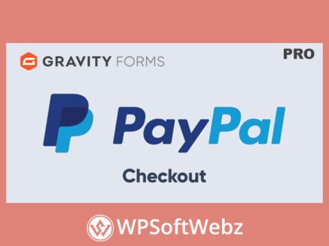 Gravity Forms - PayPal Checkout Add-On