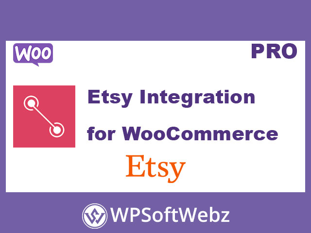 Etsy Integration for WooCommerce