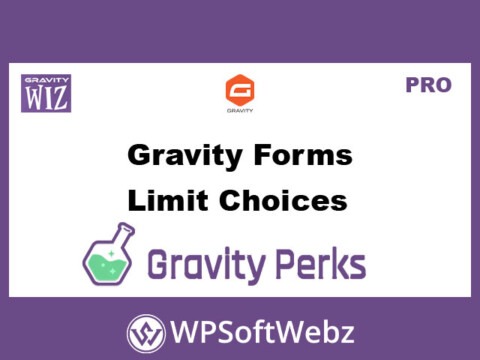 Gravity Forms Limit Choices - Gravity Perks