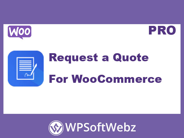 Request a Quote for WooCommerce