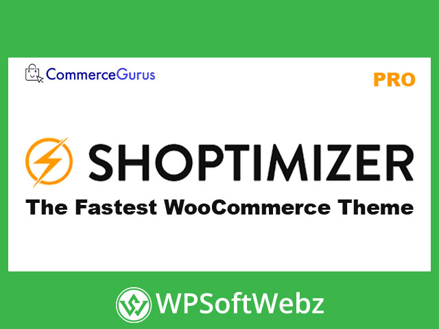 Shoptimizer - The Fastest WooCommerce Theme