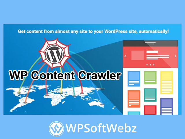 WP Content Crawler - Get content from almost any site, automatically