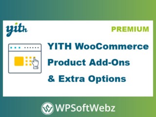 YITH WooCommerce Product Add-Ons & Extra Options