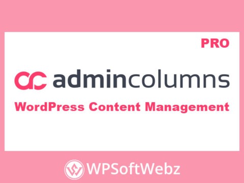 Admin Columns Pro - WordPress Content Management Plugin