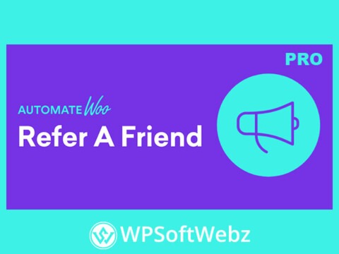 AutomateWoo - Refer A Friend add-on