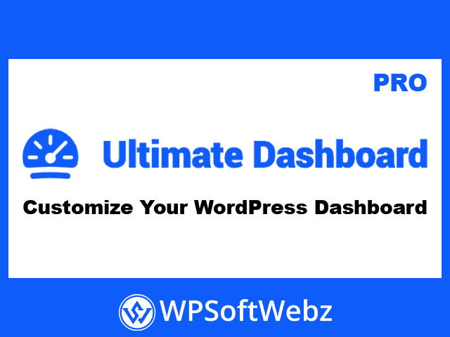 Ultimate Dashboard Pro