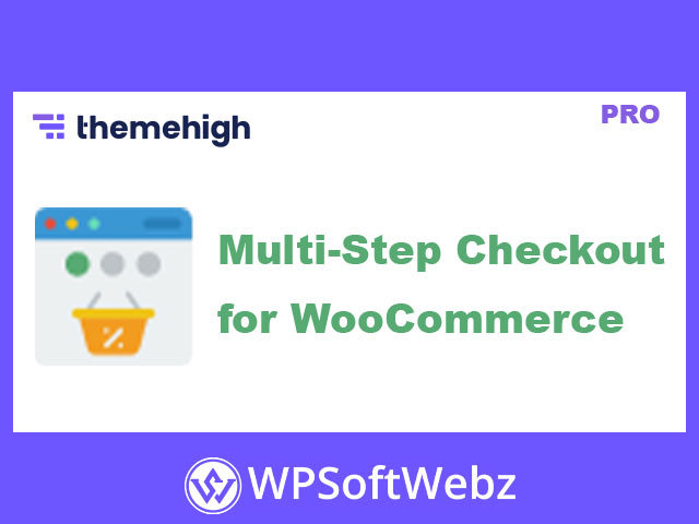 Multi-Step Checkout for WooCommerce By ThemeHigh