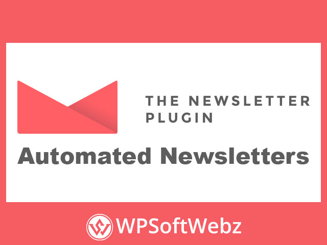 Newsletter - Automated Newsletters Addon