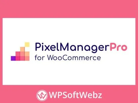 Pixel Manager Pro for WooCommerce