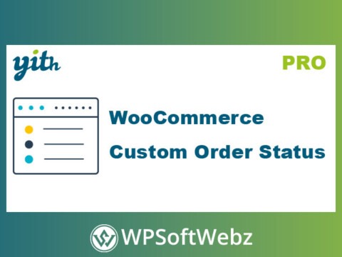 YITH WooCommerce Custom Order Status Premium