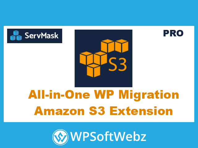 The All-in-One WP Migration Amazon S3 Extension