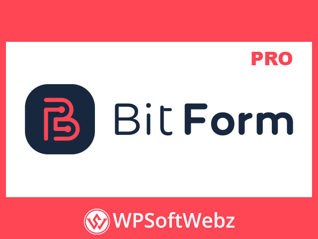 Bit Form Pro | Advanced WordPress Form Builder Plugin