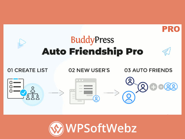 BuddyPress Auto Friendship Pro - By BuddyDev