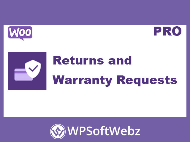 Returns and Warranty Requests Plugin For WooCommerce