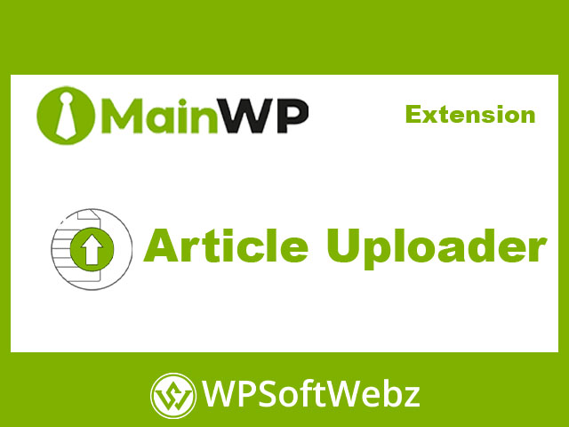 MainWP Article Uploader Extension