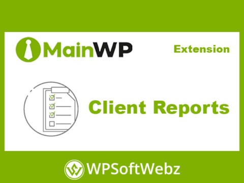 MainWP Client Reports Extension