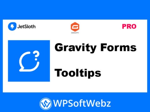 Gravity Forms Tooltips Plugin by JetSloth