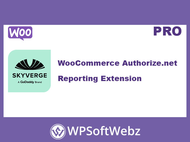 WooCommerce Authorize.Net Reporting extension