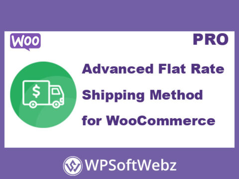 Advanced Flat Rate Shipping Method for WooCommerce