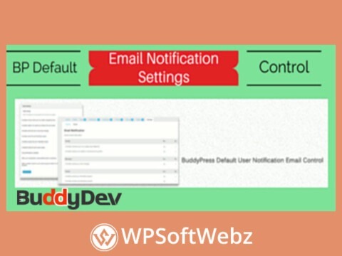 BuddyPress Default Email Notification Settings Control