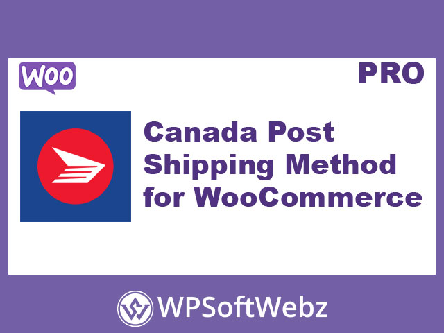 Canada Post Shipping Method for WooCommerce