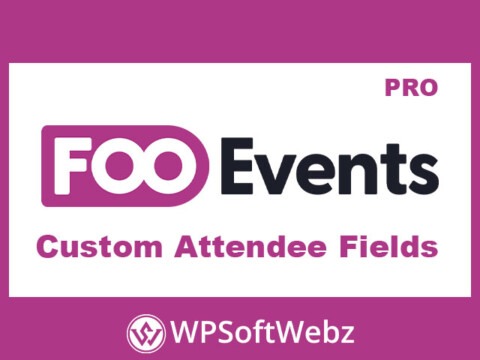 FooEvents Custom Attendee Fields Extension