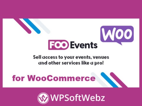 FooEvents for WooCommerce (Core Plugin)