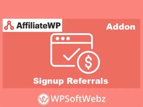 AffiliateWP Signup Referrals Addon
