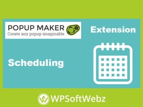 Popup Maker Scheduling Extension