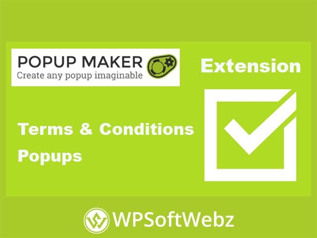 Popup Maker Terms & Conditions Popups Extension