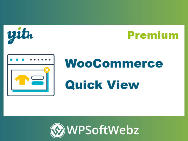 YITH WooCommerce Quick View Premium