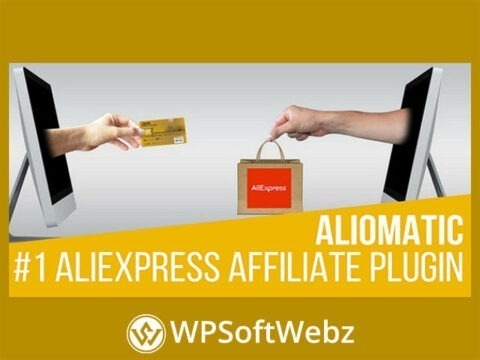 Aliomatic - AliExpress Affiliate Money Generator Plugin for WordPress