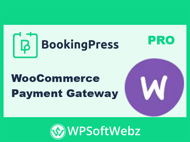 BookingPress WooCommerce Payment Gateway Addon