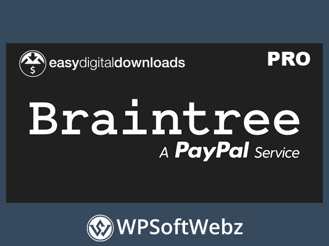 Easy Digital Downloads Braintree Gateway Extension