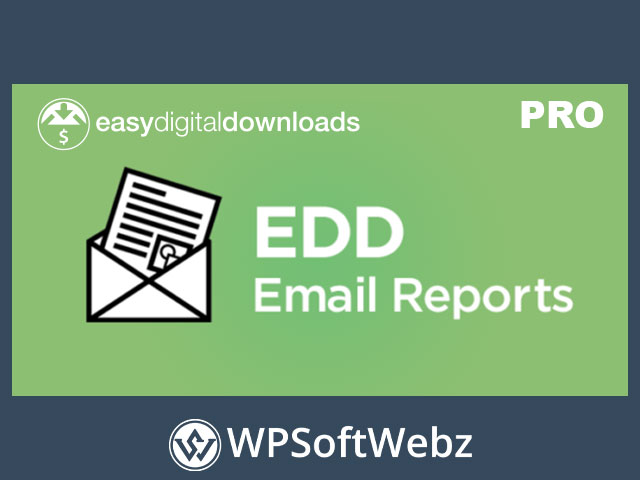 Easy Digital Downloads Email Reports Extension