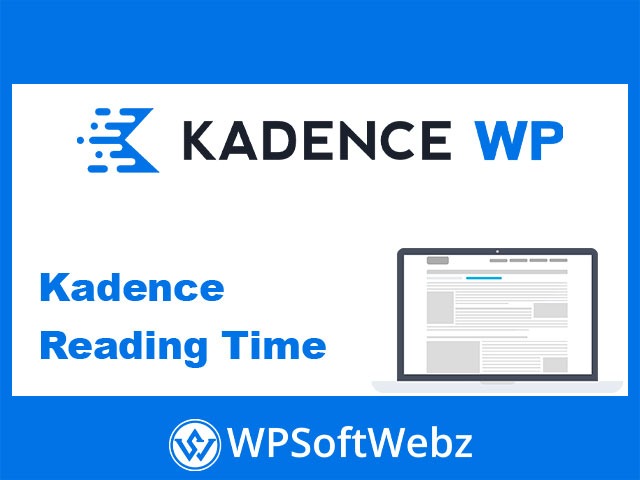 Kadence Reading Time WordPress Plugin