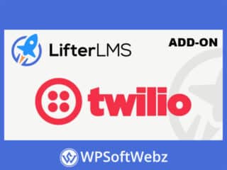 LifterLMS Twilio Integration