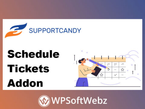 SupportCandy Schedule Tickets Add-on