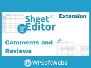 WP Sheet Editor Comments and Reviews Spreadsheet Premium