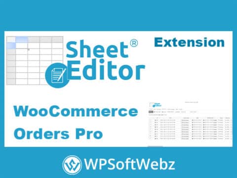 WP Sheet Editor WooCommerce Orders Spreadsheet Pro