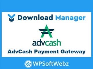 WordPress Download Manager AdvCash Payment Gateway Add-on