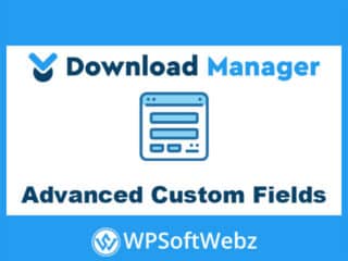 WordPress Download Manager Advanced Custom Fields Add-on