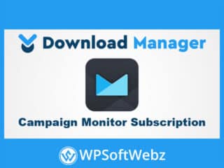 WordPress Download Manager Campaign Monitor Subscription Add-on