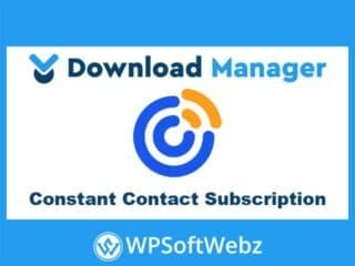 WordPress Download Manager Constant Contact Subscription Add-on