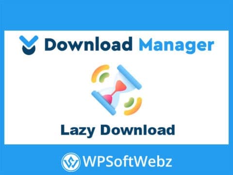 WordPress Download Manager Lazy Download Add-on