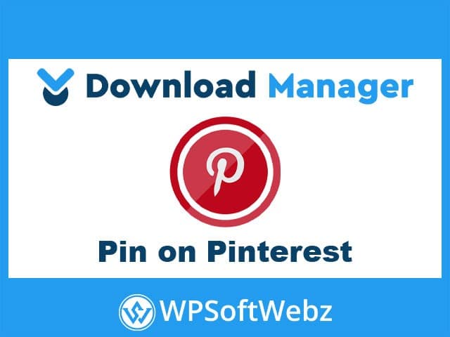 WordPress Download Manager Pin on Pinterest to Download Add-on