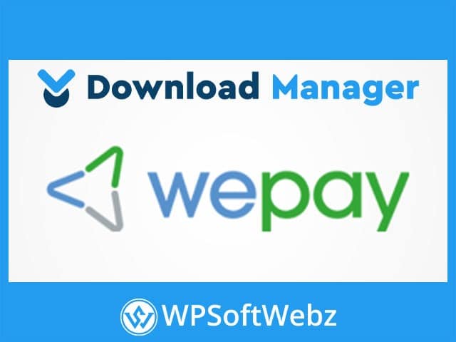 WordPress Download Manager WePay Payment Gateway Add-on