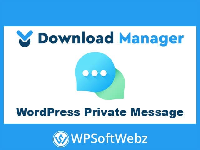 WordPress Download Manager WordPress Private Message Addon