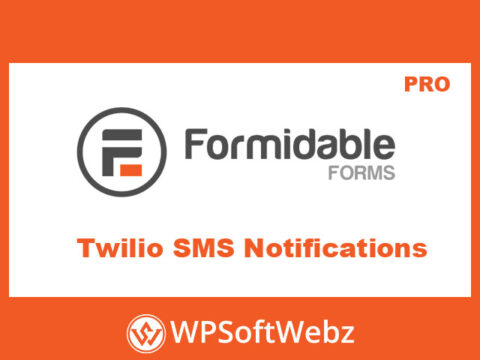 Formidable Forms Twilio SMS Notifications Add-On