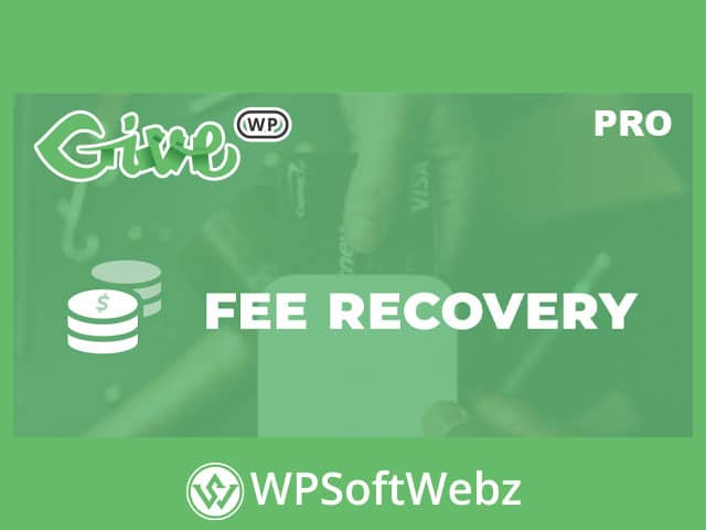 GiveWP Fee Recovery Addon